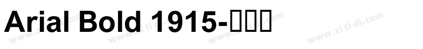 Arial Bold 1915字体转换